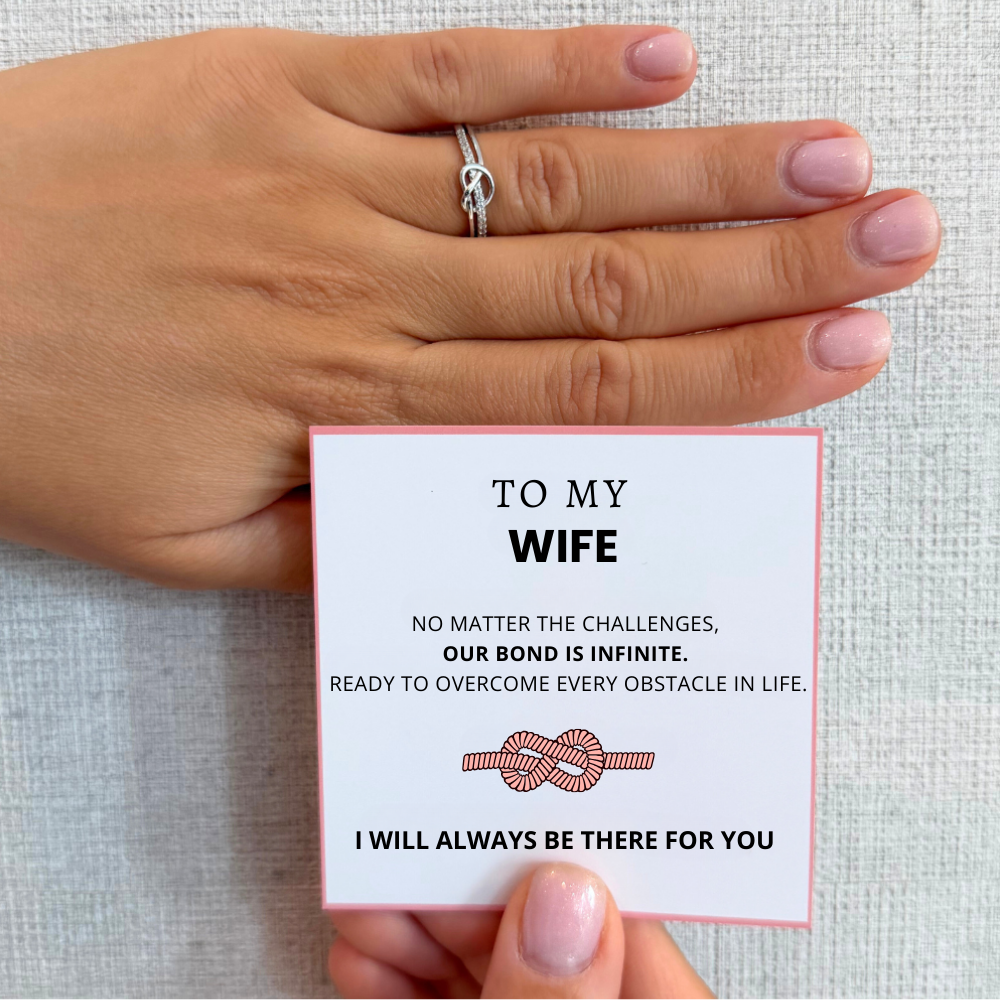 To My Wife – Infinity Knot Ring | Adjustable