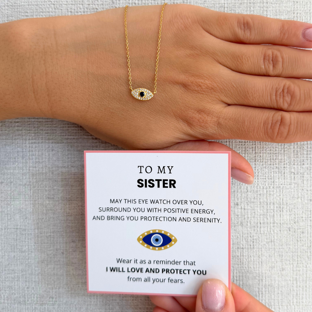 To My Sister – Positive Energy Evil Eye Necklace