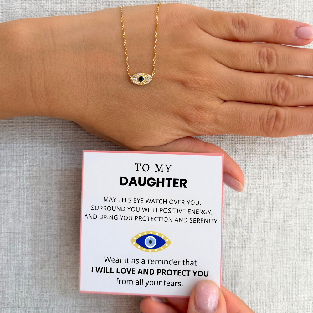 To My Daughter – Positive Energy Evil Eye Necklace
